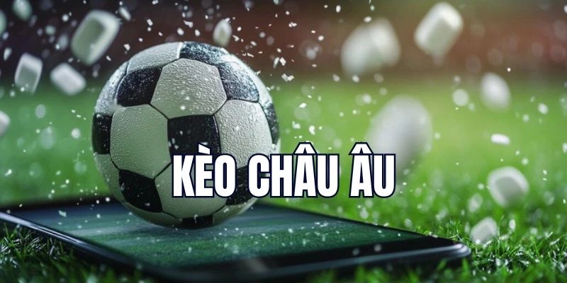 Kèo Châu Âu - Hướng Dẫn Đọc Kèo Chi Tiết Tại Nhà Cái VVVwin 1 keo chau au