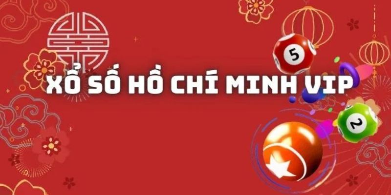 Xổ Số Hồ Chí Minh VIP VVVwin - Cách Tham Gia Xổ Số Online 2 Xổ số Hồ Chí Minh VIP về khái quát